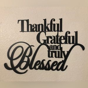 Thankful Grateful and Truly Blessed - Black Metal Wall Decor